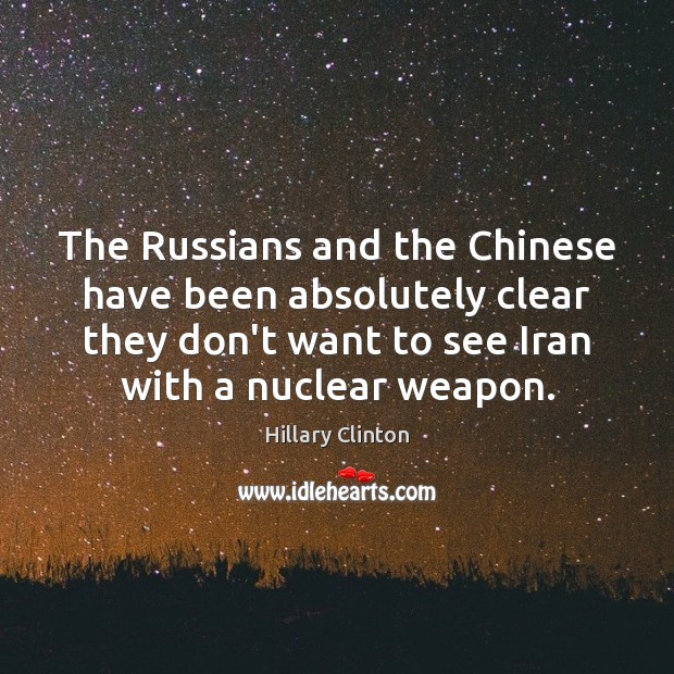 The Russians and the Chinese have been absolutely clear they don’t want Image