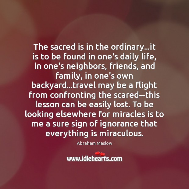 The sacred is in the ordinary…it is to be found in Image
