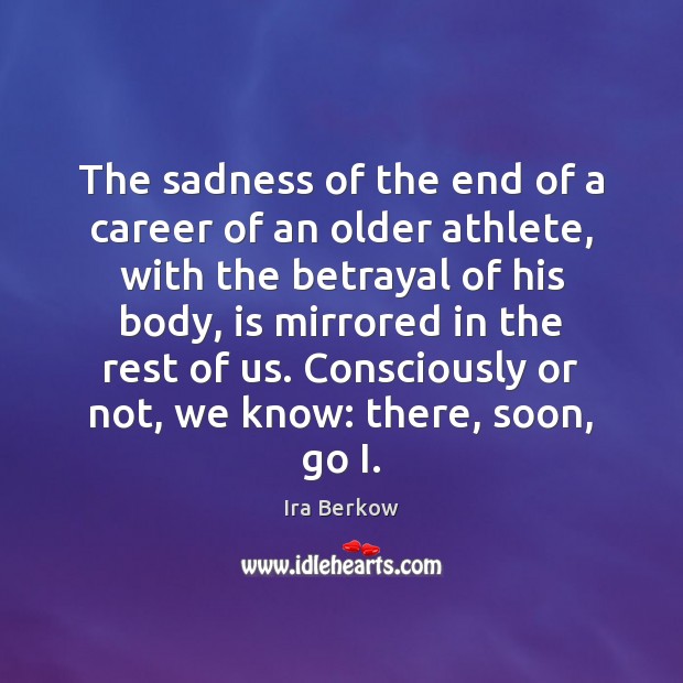 The sadness of the end of a career of an older athlete, Image