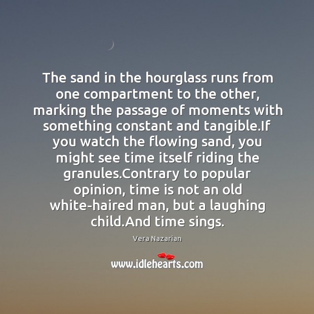 The sand in the hourglass runs from one compartment to the other, Image