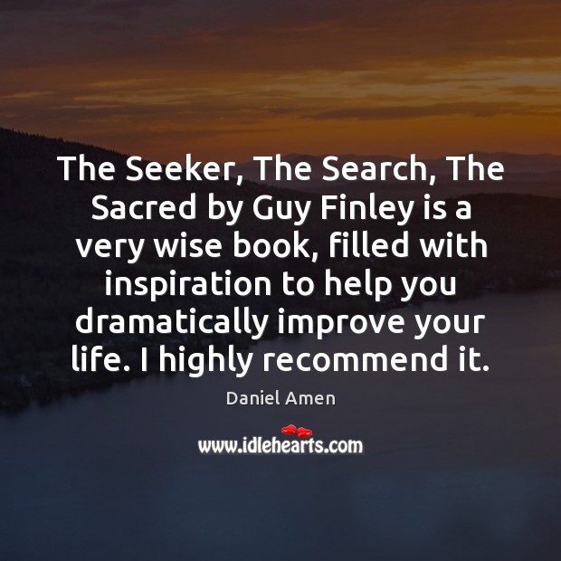 The Seeker, The Search, The Sacred by Guy Finley is a very Image