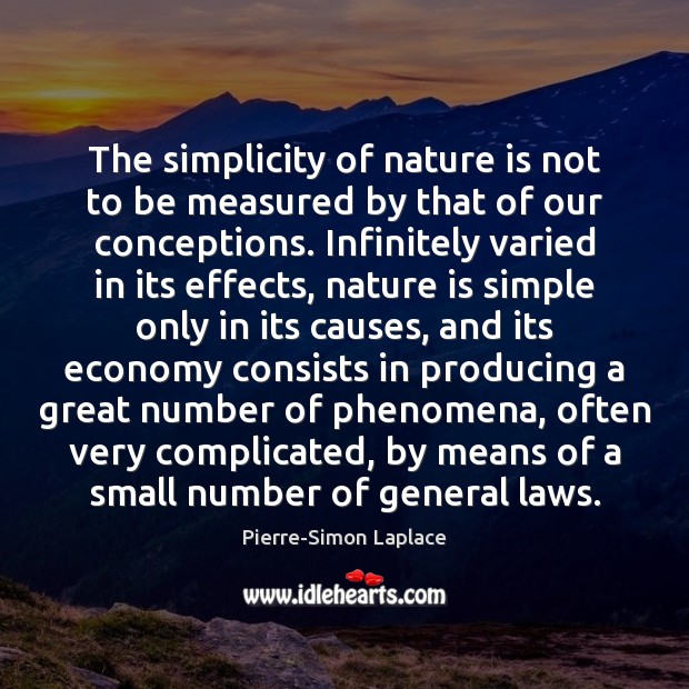 The simplicity of nature is not to be measured by that of Image