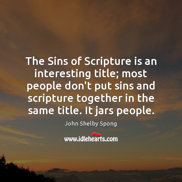 The Sins of Scripture is an interesting title; most people don’t put Image