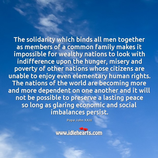 The solidarity which binds all men together as members of a common Image