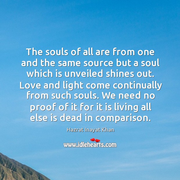 The souls of all are from one and the same source but Comparison Quotes Image