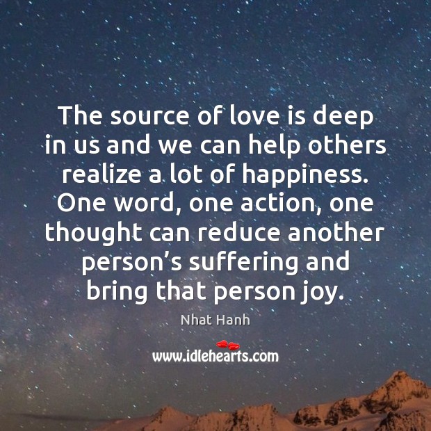 The source of love is deep in us and we can help Image