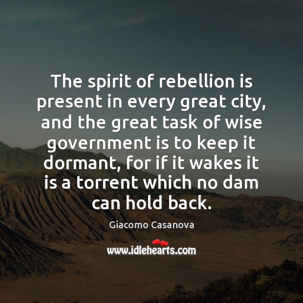 The spirit of rebellion is present in every great city, and the Wise Quotes Image