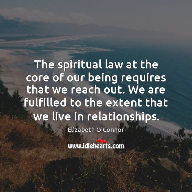 The spiritual law at the core of our being requires that we Image
