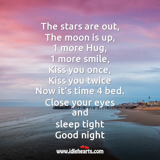 The stars are out, the moon is up Good Night Quotes Image