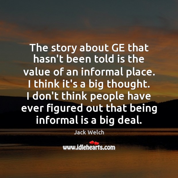 The story about GE that hasn’t been told is the value of Image