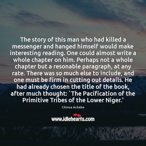 The story of this man who had killed a messenger and hanged Image
