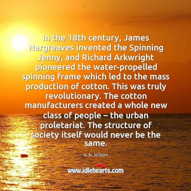 The structure of society itself would never be the same. Water Quotes Image