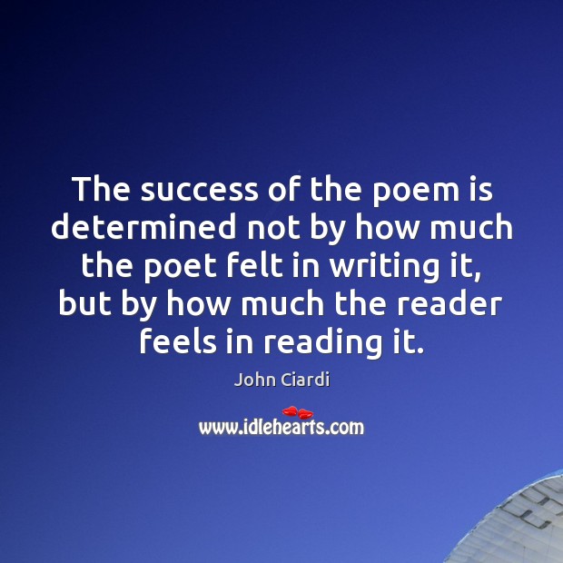 The success of the poem is determined not by how much the Image