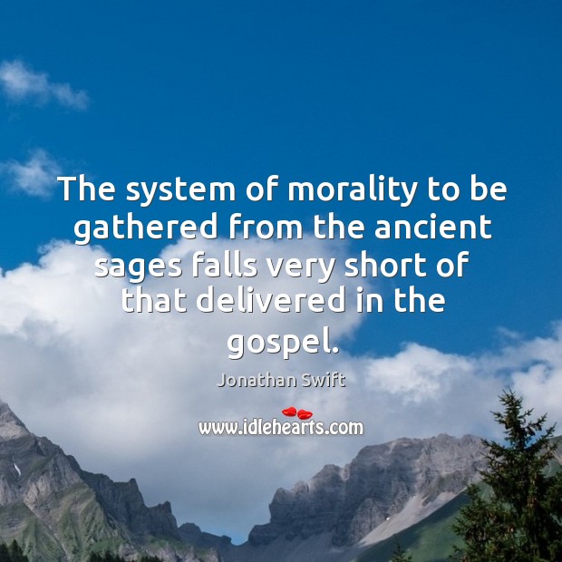 The system of morality to be gathered from the ancient sages falls Image