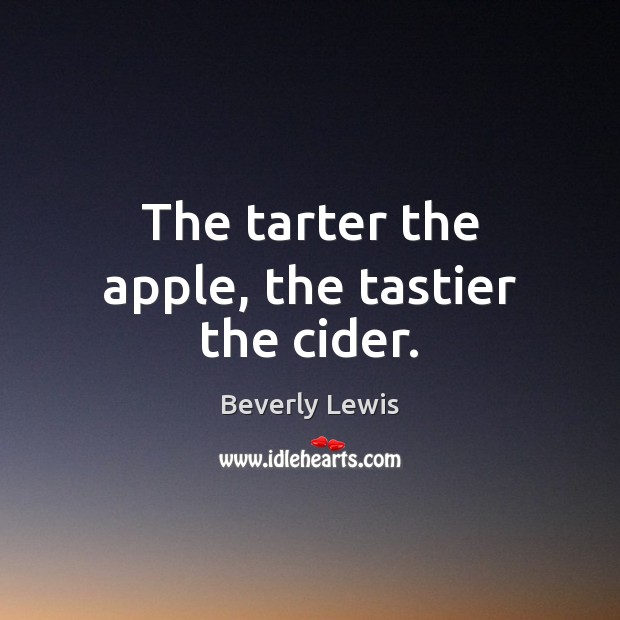 The tarter the apple, the tastier the cider. Image