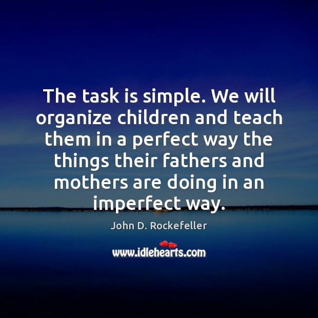 The task is simple. We will organize children and teach them in Image