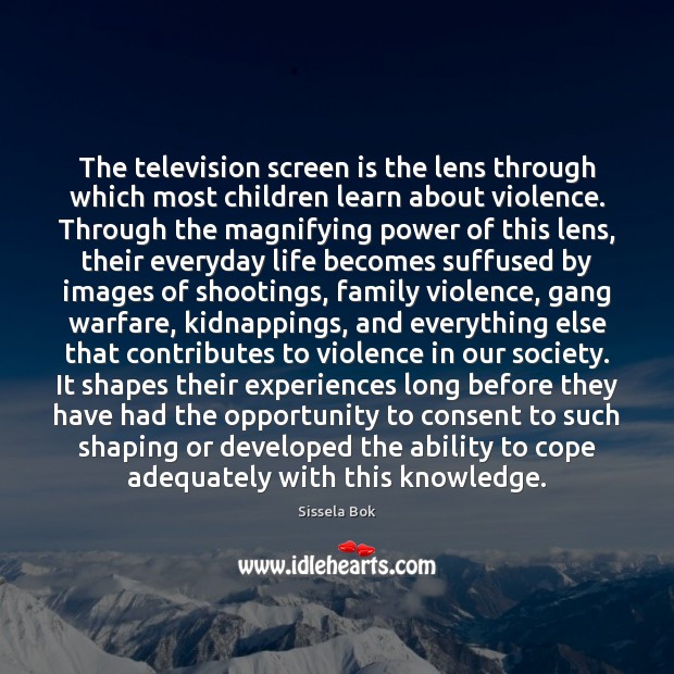 The television screen is the lens through which most children learn about Image