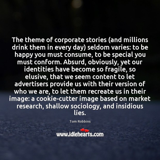 The theme of corporate stories (and millions drink them in every day) Image