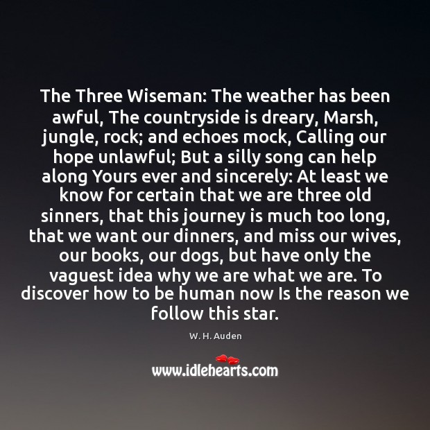 The Three Wiseman: The weather has been awful, The countryside is dreary, Image