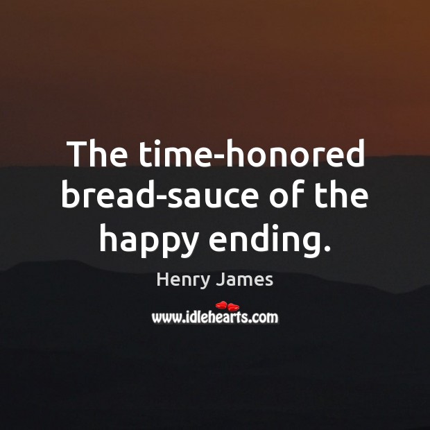 The time-honored bread-sauce of the happy ending. Image