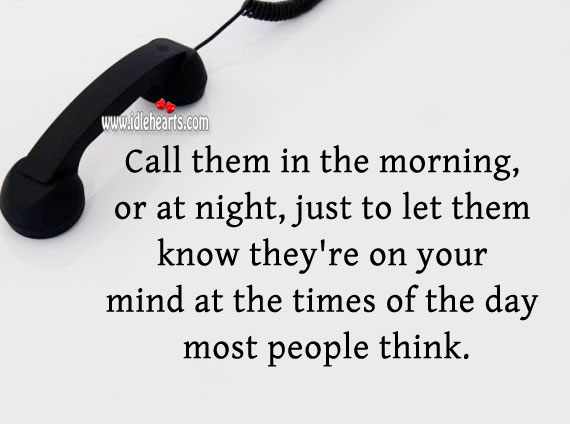 Call them, to let know they’re on your mind. Relationship Advice Image