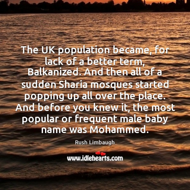 The UK population became, for lack of a better term, Balkanized. And Image