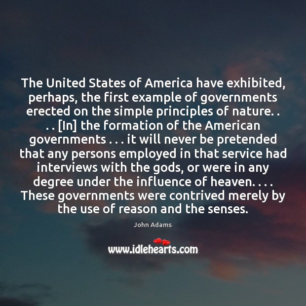 The United States of America have exhibited, perhaps, the first example of Image