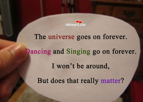 The universe goes on forever. Image