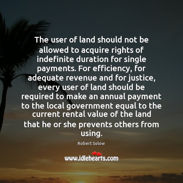 The user of land should not be allowed to acquire rights of Image