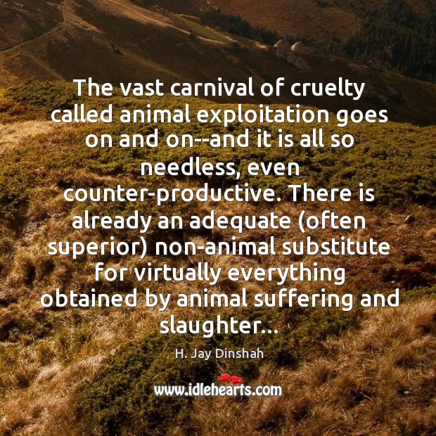 The vast carnival of cruelty called animal exploitation goes on and on–and Image