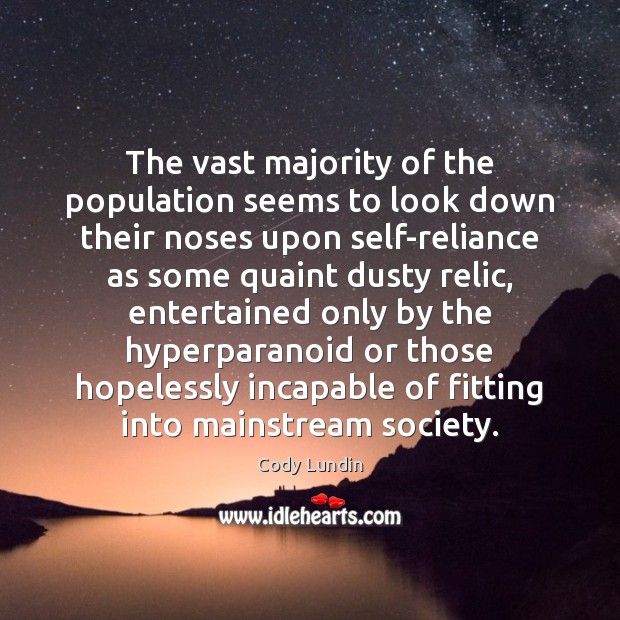 The vast majority of the population seems to look down their noses Image