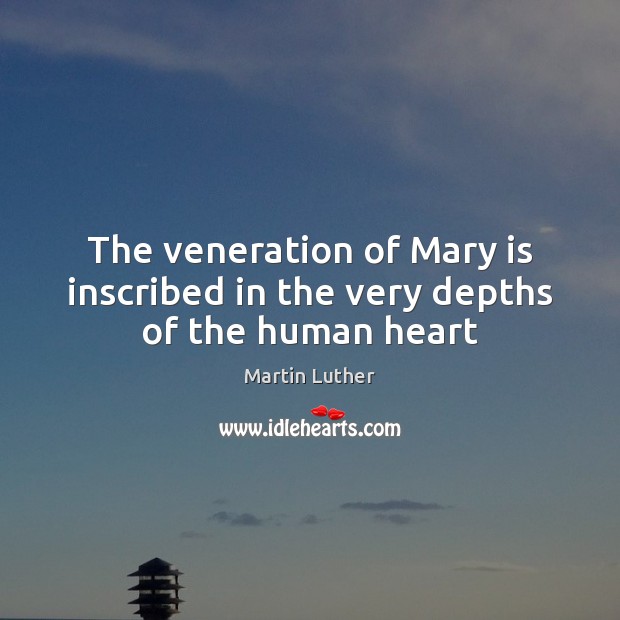 The veneration of Mary is inscribed in the very depths of the human heart Image