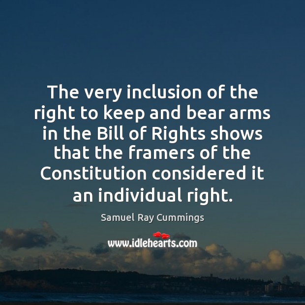 The very inclusion of the right to keep and bear arms in Image
