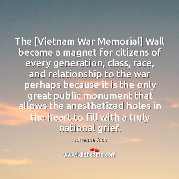 The [Vietnam War Memorial] Wall became a magnet for citizens of every Image