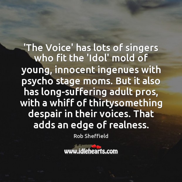 ‘The Voice’ has lots of singers who fit the ‘Idol’ mold of Image