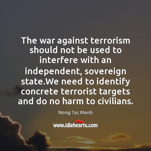 The war against terrorism should not be used to interfere with an Image
