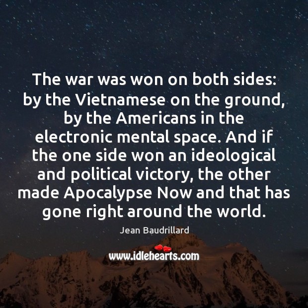 The war was won on both sides: by the Vietnamese on the Image