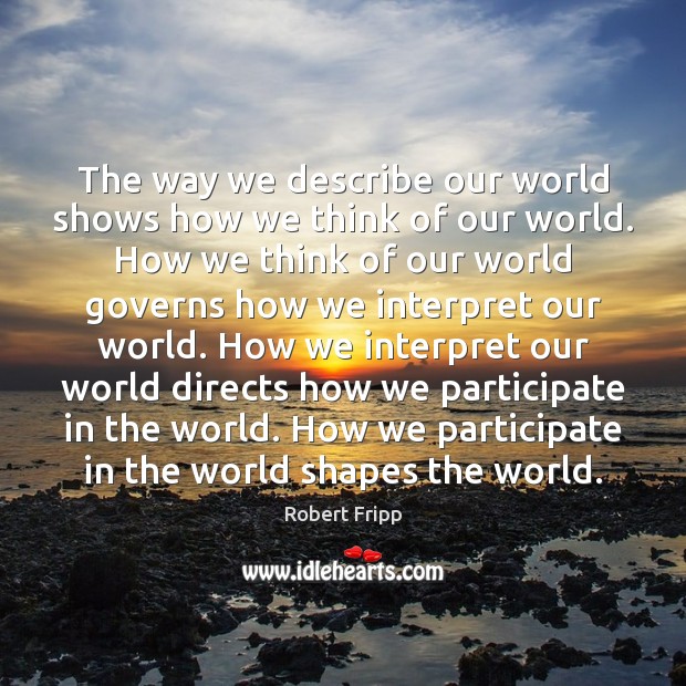 The way we describe our world shows how we think of our Image