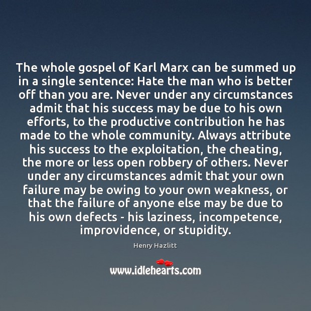 The whole gospel of Karl Marx can be summed up in a Cheating Quotes Image