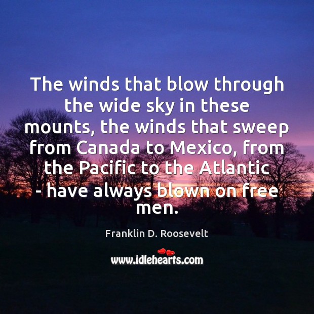 The winds that blow through the wide sky in these mounts, the Image
