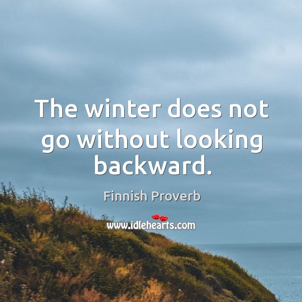 The winter does not go without looking backward. Image