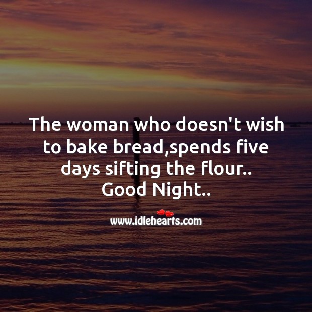 The woman who doesn’t wish Good Night Quotes Image