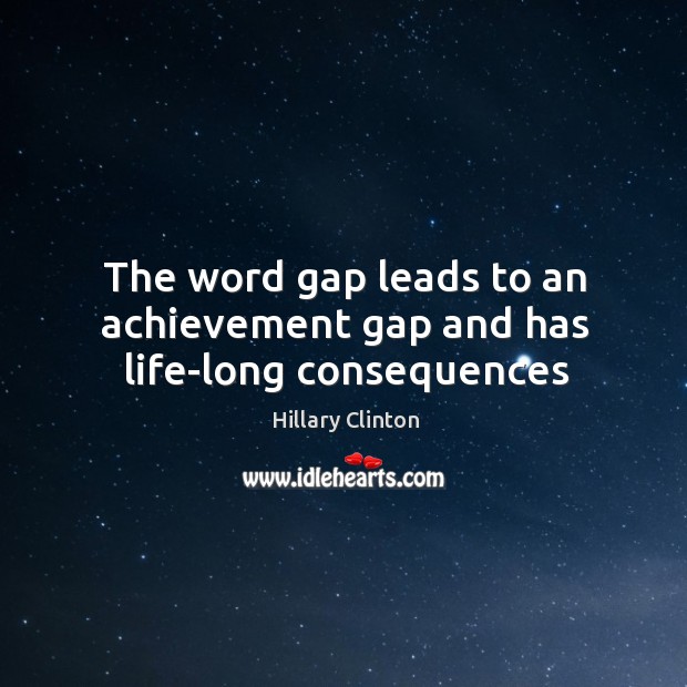 The word gap leads to an achievement gap and has life-long consequences Image