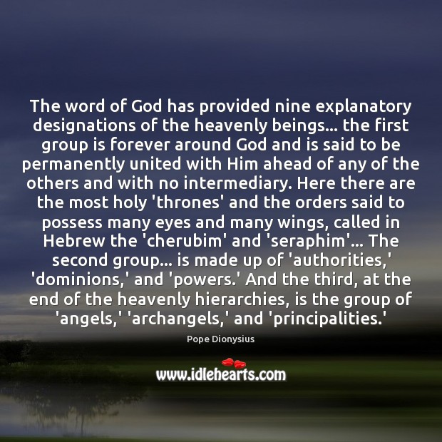 The word of God has provided nine explanatory designations of the heavenly 