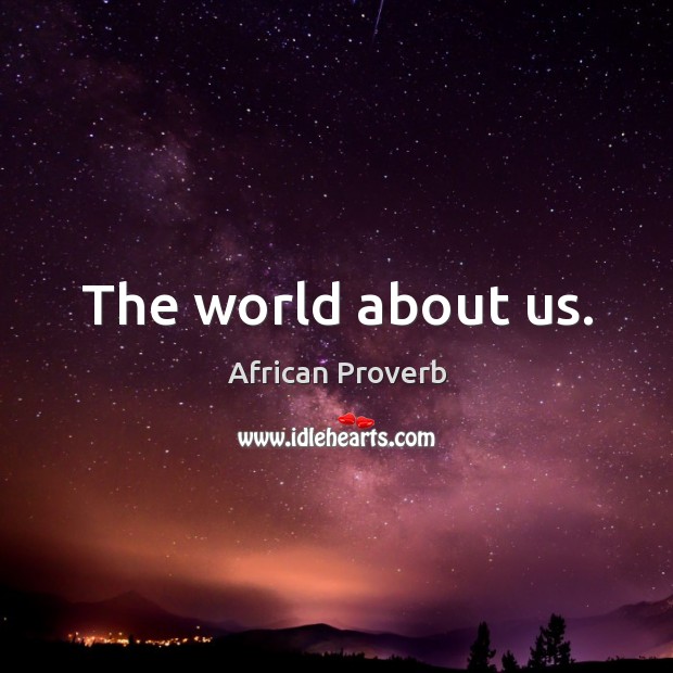 The world about us. Image