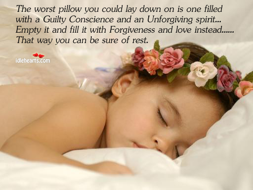 The worst pillow you could lay down on is one filled Guilty Quotes Image