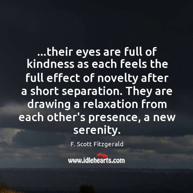 …their eyes are full of kindness as each feels the full effect Image