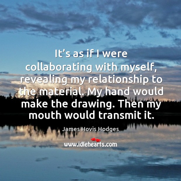 Then my mouth would transmit it. Image
