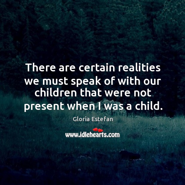 There are certain realities we must speak of with our children that were not present when I was a child. Image