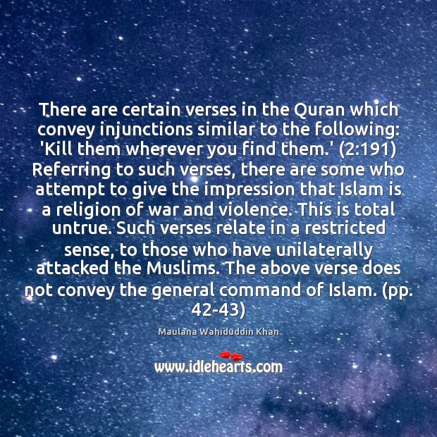 There are certain verses in the Quran which convey injunctions similar to Image